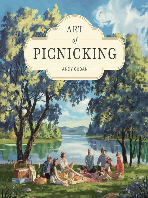Title details for Art of Picnicking by Andy Cuban - Wait list